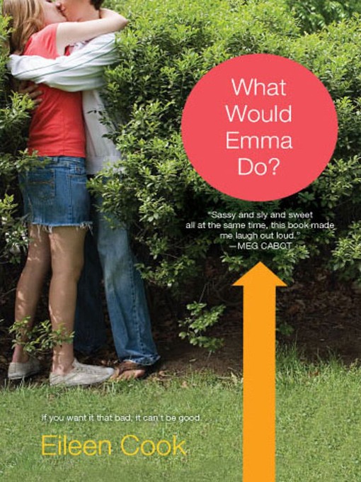 Title details for What Would Emma Do? by Eileen Cook - Wait list